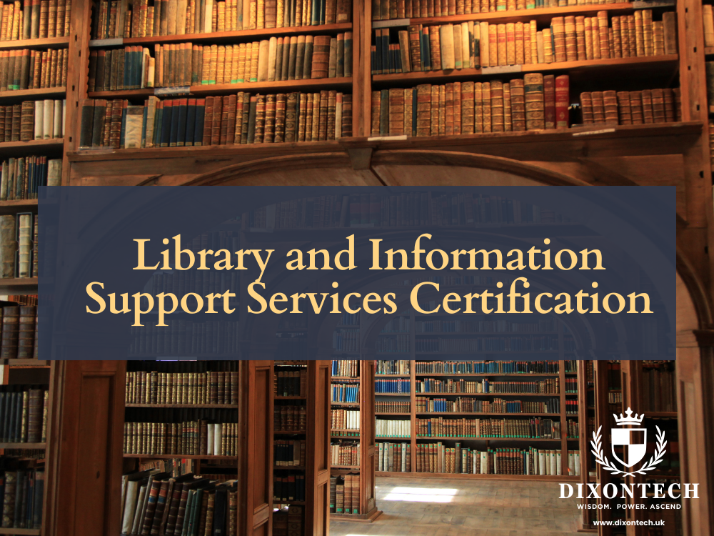 Library and Information Support Services Certification